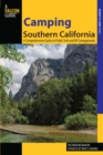 Camping Southern California : A Comprehensive Guide to Public Tent and RV Campgrounds - eBook