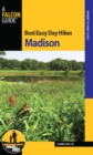 Best Easy Day Hikes Madison - eBook