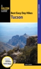 Best Easy Day Hikes Tucson - eBook