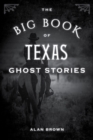 Big Book of Texas Ghost Stories - eBook