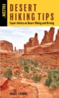 Desert Hiking Tips : Expert Advice on Desert Hiking and Driving - eBook
