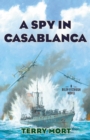 Spy in Casablanca : A Riley Fitzhugh Novel - eBook