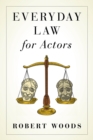 Everyday Law for Actors - eBook
