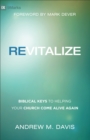 Revitalize : Biblical Keys to Helping Your Church Come Alive Again - eBook