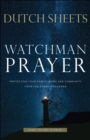 Watchman Prayer : Protecting Your Family, Home and Community from the Enemy's Schemes - eBook