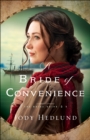 A Bride of Convenience (The Bride Ships Book #3) - eBook