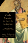 God's Messiah in the Old Testament : Expectations of a Coming King - eBook