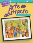Arte y cultura: Arte abstracto : Lineas, semirrectas y angulos - eBook