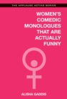 Women's Comedic Monologues That Are Actually Funny - eBook