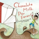 Chocolate Milk, Por Favor - eBook