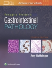 Fenoglio-Preiser's Gastrointestinal Pathology - Book