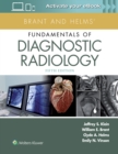 Brant and Helms' Fundamentals of Diagnostic Radiology - Book