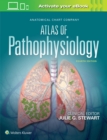 Anatomical Chart Company Atlas of Pathophysiology - Book