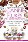 Joanne Fluke’s Lake Eden Cookbook : Hannah Swensen's Recipes from The Cookie Jar - Book