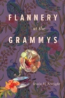Flannery at the Grammys - Book