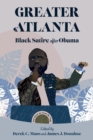 Greater Atlanta : Black Satire after Obama - Book
