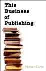 This Business of Publishing - eBook