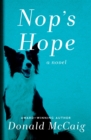 Nop's Hope : A Novel - eBook
