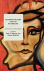 Reconceptualizing Critical Victimology : Interventions and Possibilities - eBook