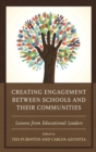 Creating Engagement between Schools and their Communities : Lessons from Educational Leaders - eBook