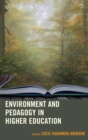 Environment and Pedagogy in Higher Education - eBook