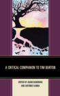 Critical Companion to Tim Burton - eBook