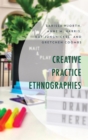 Creative Practice Ethnographies - eBook