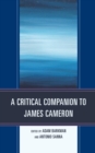 Critical Companion to James Cameron - eBook