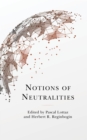 Notions of Neutralities - eBook