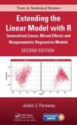 Extending the Linear Model with R : Generalized Linear, Mixed Effects and Nonparametric Regression Models, Second Edition - Book