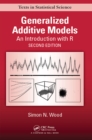 Generalized Additive Models : An Introduction with R, Second Edition - eBook