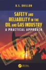 Safety and Reliability in the Oil and Gas Industry : A Practical Approach - eBook