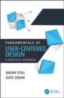 Fundamentals of User-Centered Design : A Practical Approach - Book