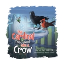 The Cardinal That Cawed  Like a Crow - eBook