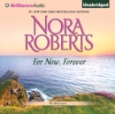 For Now, Forever - eAudiobook