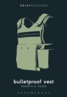 Bulletproof Vest - eBook