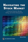 Navigating the Stock Market : A Practical Guide to Successful Buying, Selling, and AI Risk Management - eBook