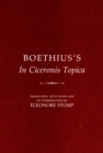Boethius's "In Ciceronis Topica" : An Annotated Translation of a Medieval Dialectical Text - eBook