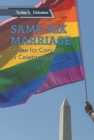 Same-Sex Marriage : Cause for Concern or Celebration? - eBook