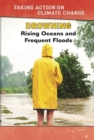 Drowning : Rising Oceans and Frequent Floods - eBook