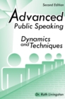 Advanced Public Speaking : Dynamics and Techniques - eBook
