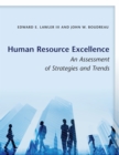 Human Resource Excellence : An Assessment of Strategies and Trends - eBook