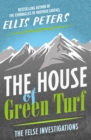 The House of Green Turf - eBook