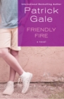 Friendly Fire : A Novel - eBook