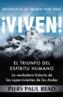 !Viven! : El triunfo del espiritu humano - eBook