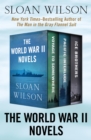 The World War II Novels : Voyage to Somewhere, Pacific Interlude, and Ice Brothers - eBook