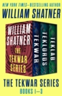 The TekWar Series Books 1-3 : TekWar, TekLords, and TekLab - eBook