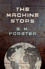 The Machine Stops - eBook