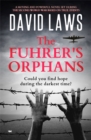 The Fuhrer's Orphans - eBook