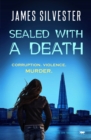 Sealed with a Death : A Gripping Crime Thriller - eBook